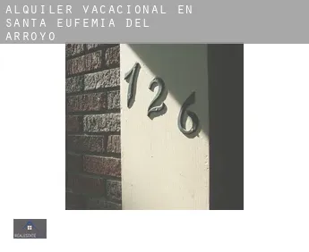 Alquiler vacacional en  Santa Eufemia del Arroyo