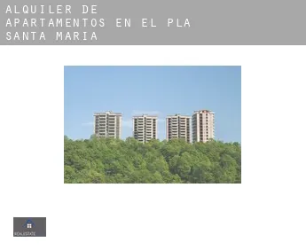 Alquiler de apartamentos en  El Pla de Santa Maria