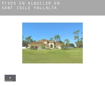Pisos en alquiler en  Sant Iscle de Vallalta