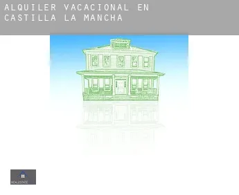 Alquiler vacacional en  Castilla-La Mancha