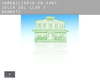 Inmobiliaria en  Sant Julià del Llor i Bonmatí