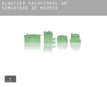 Alquiler vacacional en  Comunidad de Madrid