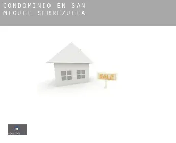 Condominio en  San Miguel de Serrezuela