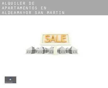 Alquiler de apartamentos en  Aldeamayor de San Martín