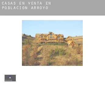 Casas en venta en  Población de Arroyo