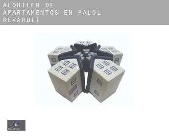 Alquiler de apartamentos en  Palol de Revardit