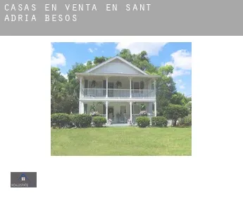 Casas en venta en Sant Adrià de Besòs