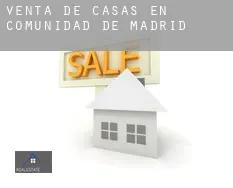 Venta de casas en  Comunidad de Madrid