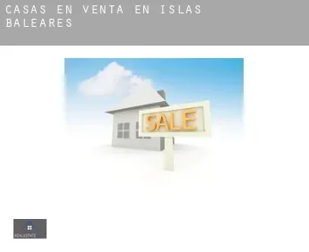 Casas en venta en  Islas Baleares