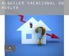 Alquiler vacacional en Huelva