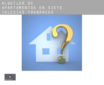 Alquiler de apartamentos en  Siete Iglesias de Trabancos
