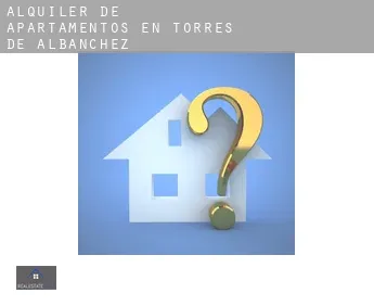 Alquiler de apartamentos en  Torres de Albánchez