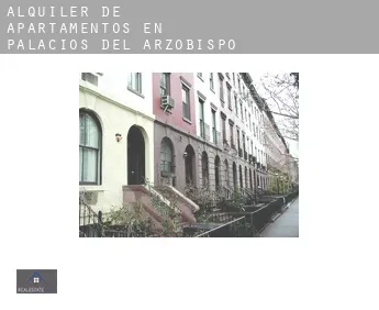 Alquiler de apartamentos en  Palacios del Arzobispo