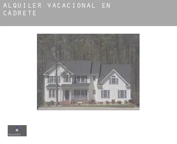 Alquiler vacacional en  Cadrete