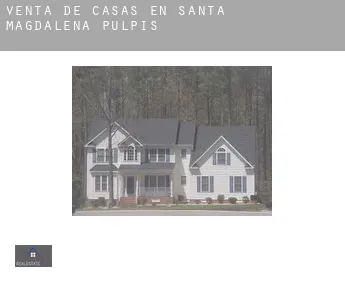 Venta de casas en  Santa Magdalena de Pulpis