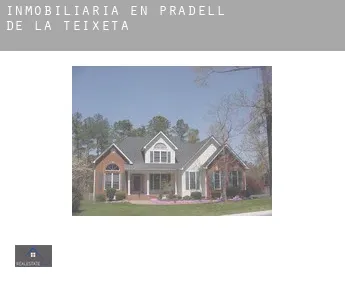 Inmobiliaria en  Pradell de la Teixeta