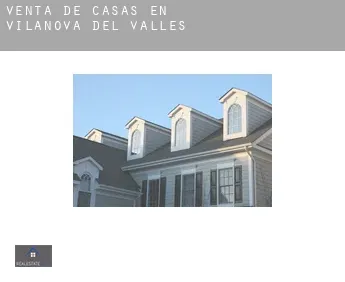 Venta de casas en  Vilanova del Vallès